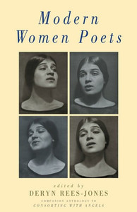 Modern Women Poets: Companion Anthology to Consorting with Angels