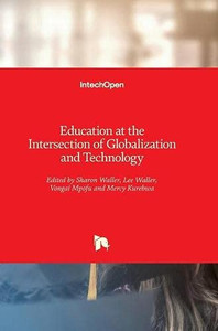 Education At The Intersection Of Globalization And Technology