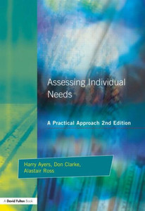 Assessing Individual Needs: A Practical Approach