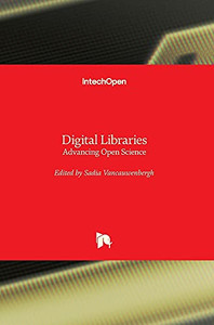 Digital Libraries: Advancing Open Science