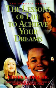 The Lessons of Life to Achieve Your Dreams