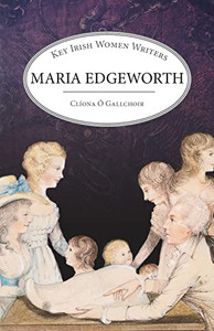 Maria Edgeworth Maria Edgeworth