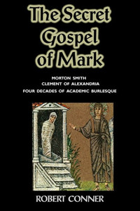 The Secret Gospel of Mark