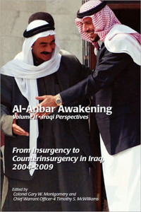Al-Anbar Awakening: Iraqi Perspectives (Volume II)