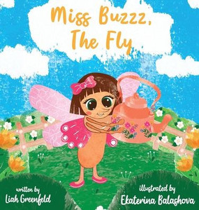 Miss Buzzz, the Fly