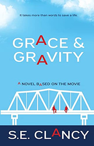 Grace & Gravity
