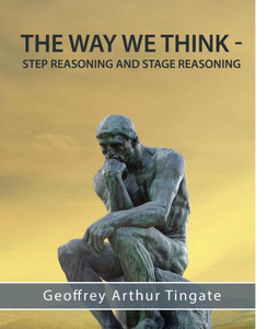 The Way We Think: Step Reasoning & Stage Reasoning