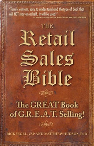 The Retail Sales Bible: The Great Book of G.R.E.A.T. Selling