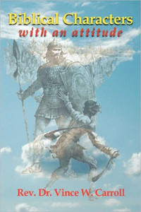 Biblical Characters with an Attitude