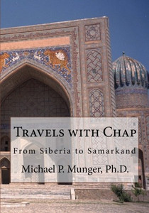 Travels with Chap: From Siberia to Samarkand