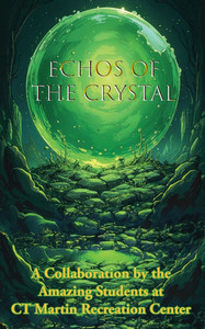 Echos of the Crystal