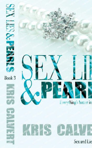 Sex, Lies & Pearls: Sex and Lies Book 3