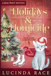 Holidays & Homicide LP: A Paranormal Witch Cozy Mystery Large Print