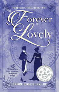 Forever Lovely: Forever in Time, Book Two