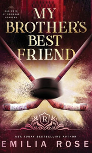 My Brother's Best Friend: A Forbidden Hockey Romance