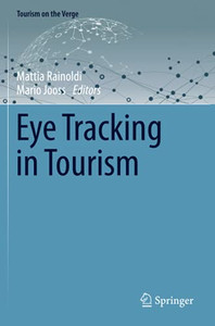 Eye Tracking In Tourism (Tourism On The Verge)