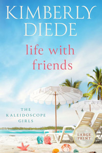 Life with Friends: Large Print Large Print