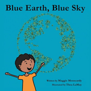 Blue Earth, Blue Sky