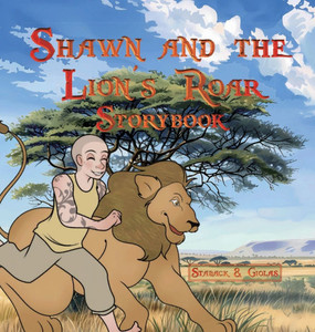 Shawn and the Lion's Roar Storybook Large Print