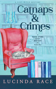 Catnaps & Crimes Hardcover: A Paranormal Witch Cozy Mystery Large Print