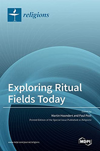 Exploring Ritual Fields Today