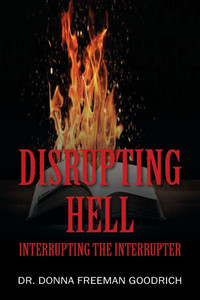 Disrupting Hell: Interrupting the Interrupter