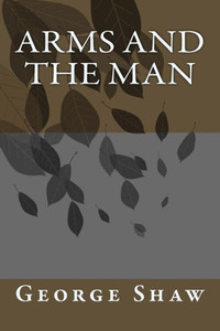 Arms and the Man