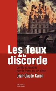 Les feux de la discorde