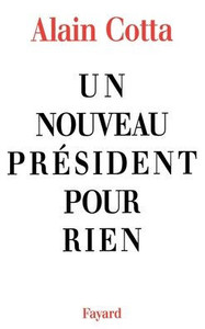 Un nouveau prÃ©sident pour rien