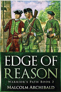 Edge Of Reason: Large Print Edition (A Warrior'S Path)