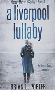 A Liverpool Lullaby (Mersey Murder Mysteries)
