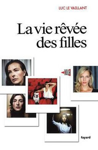 La vie rÃªvÃ©e des filles