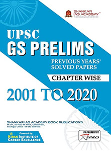 Upsc Gs Prelims Previous Years Solved Paper Chapter Wise 2001 To 2020 Upsc Gs Prelims Previous Years Solved Paper Chapter Wise 2001 To 2020