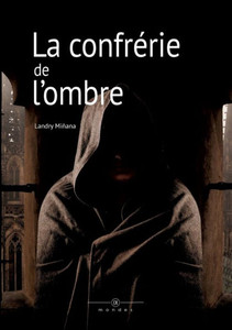 La confrÃ©rie de l'ombre