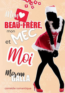 Mon beau-frère, mon mec et moi
