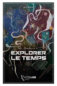 La Machine Ã  explorer le temps: bilingue anglais/franÃ§ais (+ lecture audio intÃ©grÃ©e)