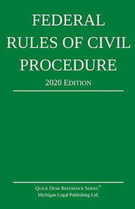 Federal Rules of Civil Procedure; 2020 Edition: With Statutory Supplement