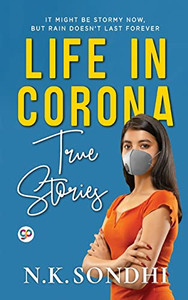 Life In Corona Life In Corona