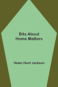 Bits About Home Matters Bits About Home Matters