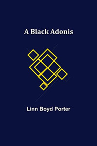 A Black Adonis A Black Adonis