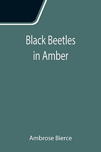 Black Beetles In Amber Black Beetles In Amber