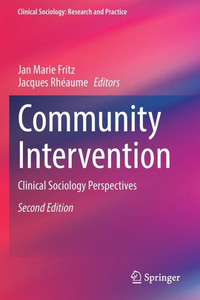 Community Intervention: Clinical Sociology Perspectives