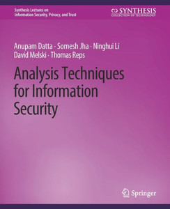 Analysis Techniques for Information Security