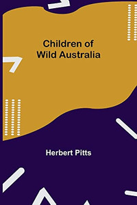 Children Of Wild Australia