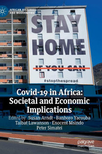 Covid-19 in Africa: Societal and Economic Implications