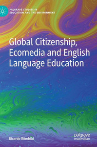 Global Citizenship, Ecomedia and English Language Education