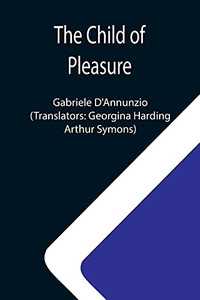 The Child Of Pleasure The Child Of Pleasure