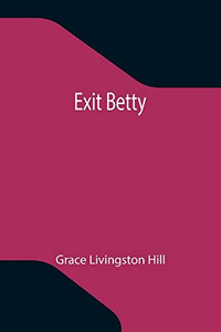 Exit Betty Exit Betty