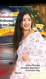 Ogo Bideshni Welcome To My Land