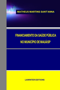 Financiamento Da SaÃºde PÃºblica No MunicÃ­pio de MauÃ¡/Sp